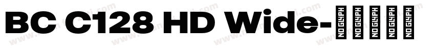 BC C128 HD Wide字体转换